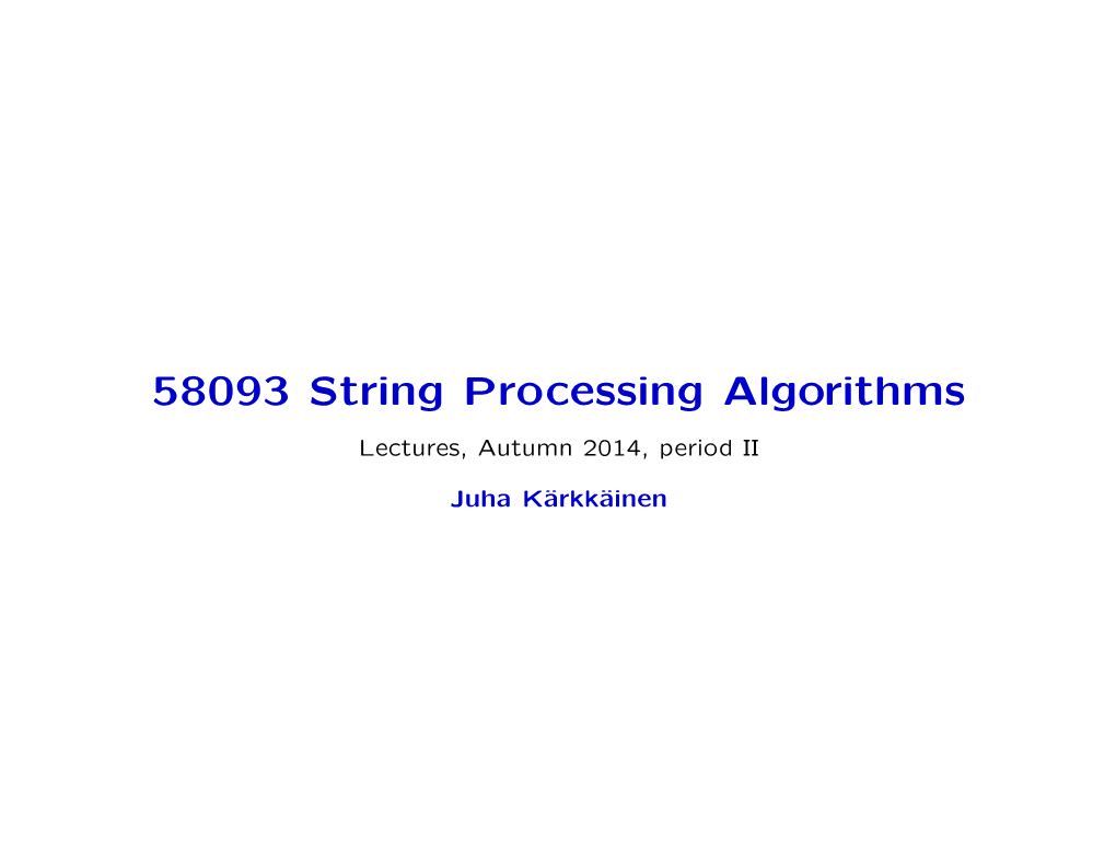 58093 String Processing Algorithms