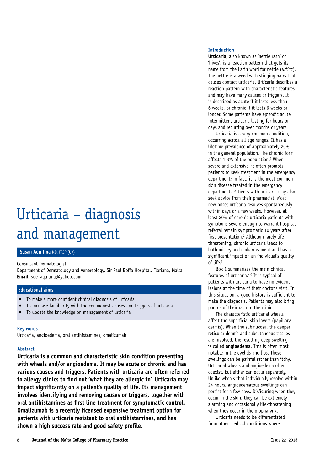 Urticaria – Diagnosis and Management