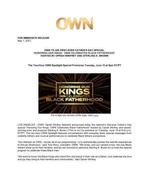 Honoring Our Kings: Own Celebrates Black Fatherhood’ Hosted by Oprah Winfrey and Sterling K
