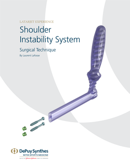 Shoulder Instability System Surgical Technique by Laurent Lafosse