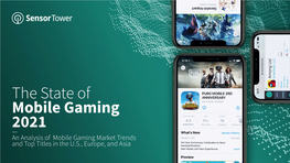 An Analysis of Mobile Gaming Market Trends and Top Titles in the US