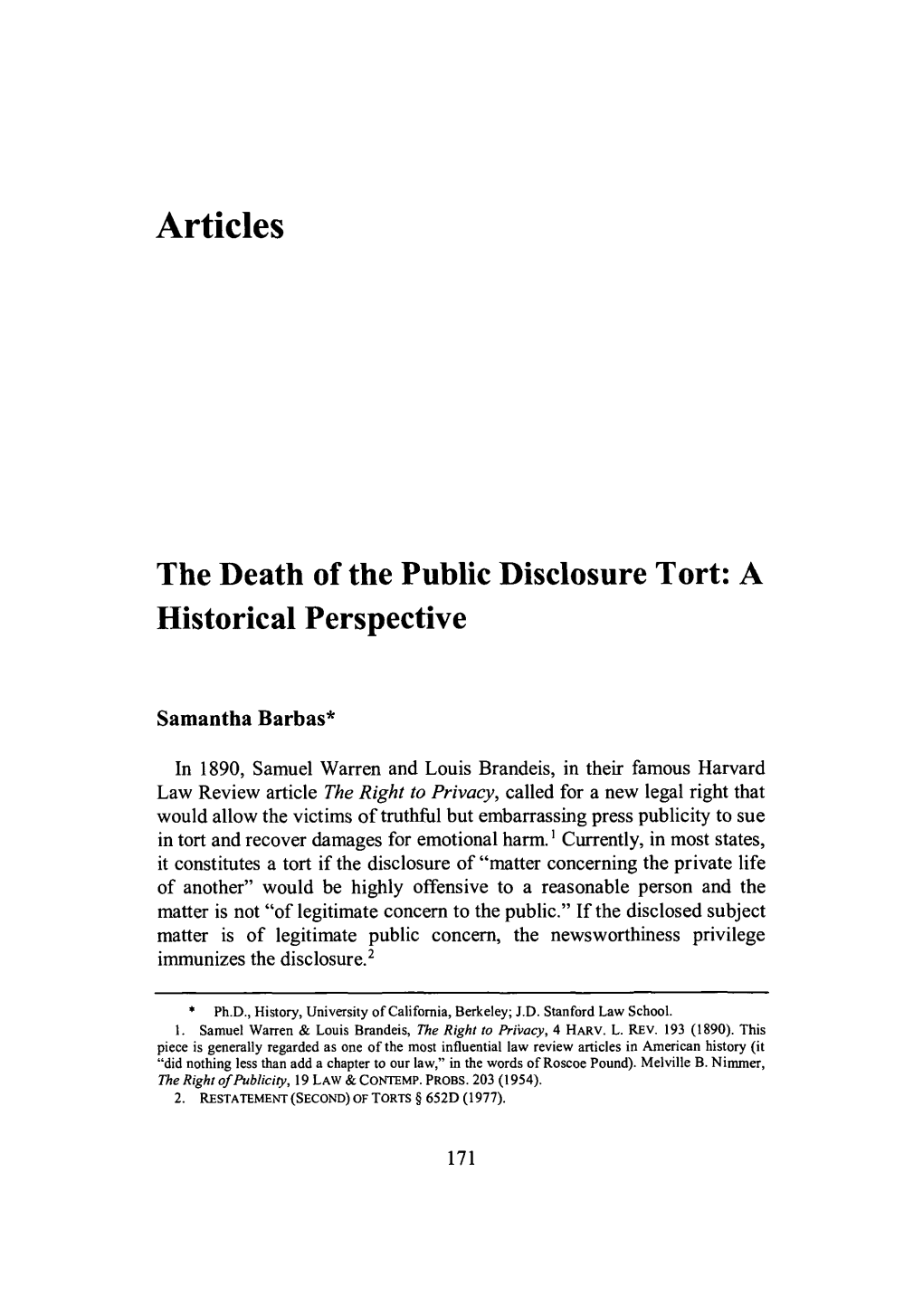 The Death of the Public Disclosure Tort: a Historical Perspective