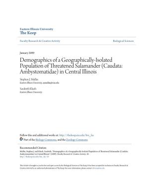 Demographics of a Geographically-Isolated Population of Threatened Salamander (Caudata: Ambystomatidae) in Central Illinois Stephen J