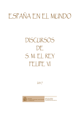 Discursos S.M. El Rey Felipe VI. Año 2017