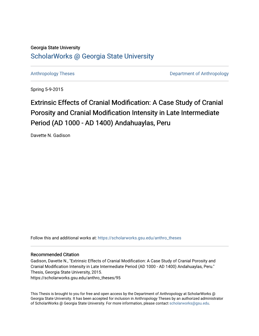 Extrinsic Effects of Cranial Modification