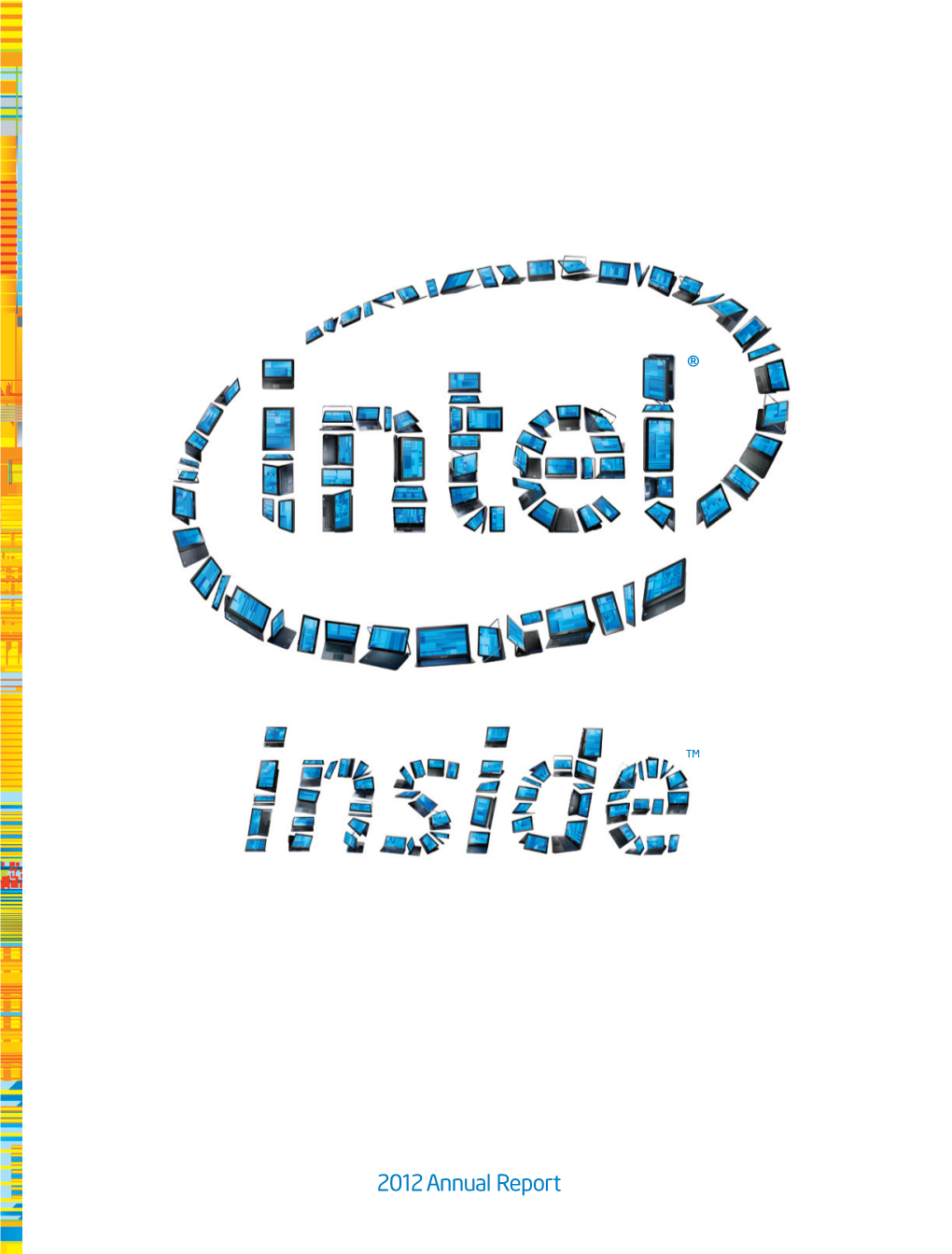 2012 Intel Annual Report