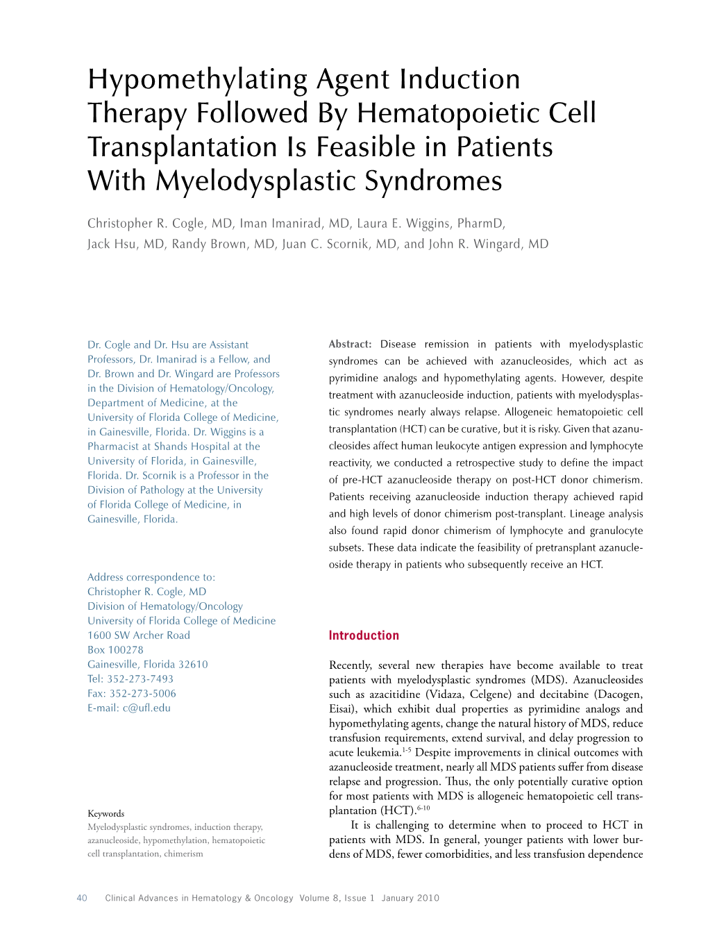 Hypomethylating Agent Induction Therapy Followed by Hematopoietic Cell Transplantation Is Feasible in Patients with Myelodysplastic Syndromes