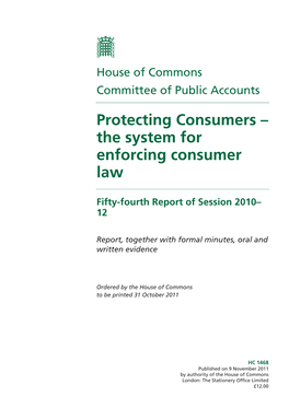 Protecting Consumers – the System for Enforcing Consumer Law