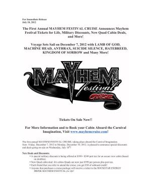 The First Annual MAYHEM FESTIVAL CRUISE Announces Mayhem Festival Tickets for Life, Military Discounts, New Quad Cabin Deals, and More!