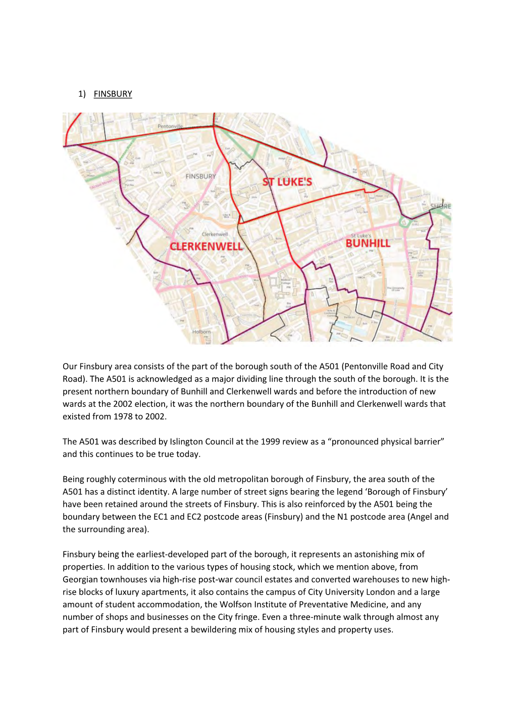 1) FINSBURY Our Finsbury Area Consists of the Part of the Borough