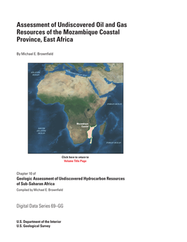 Assessment of Undiscovered Oil and Gas Resources of the Mozambique Coastal Province, East Africa