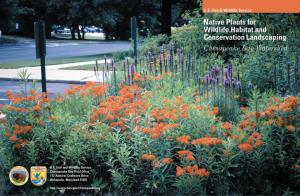 Native Plants for Wildlife Habitat and Conservation Landscaping: Chesapeake Bay Watershed