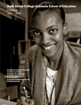 Bank Street College Graduate School of Education Catalog 2011 – 2012