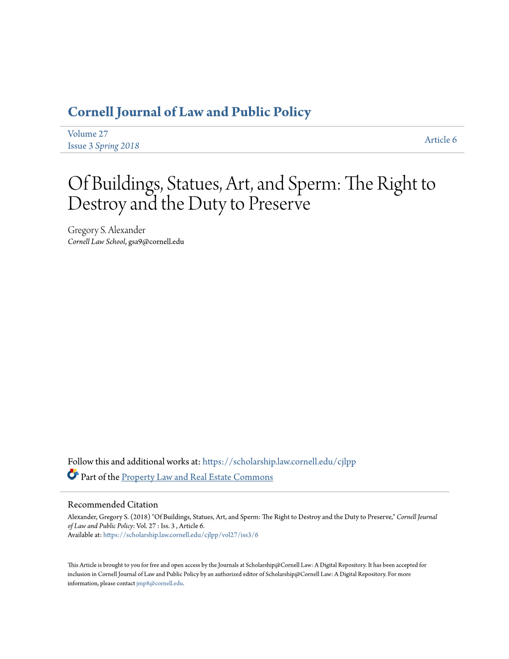 Of Buildings, Statues, Art, and Sperm: the Right to Destroy and the Duty to Preserve Gregory S