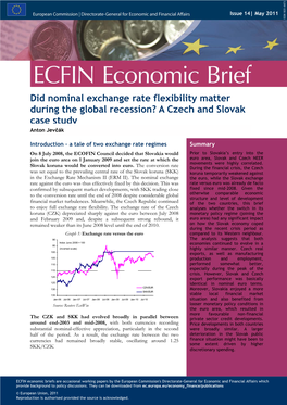 Did Nominal Exchange Rate Flexibility Matter During the Global Recession? a Czech and Slovak Case Study Anton Jevčák