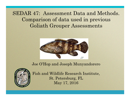 SEDAR 47 Data and Assessment Methods