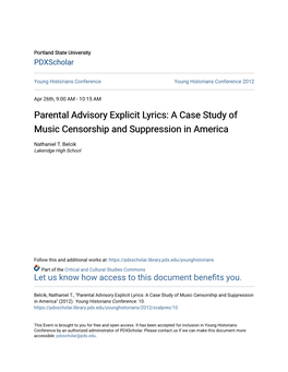 Parental Advisory Explicit Lyrics: a Case Study of Music Censorship and Suppression in America