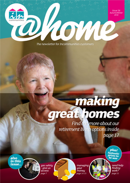 Making Great Homes Find out More About Our Retirement Living Options Inside Page 17