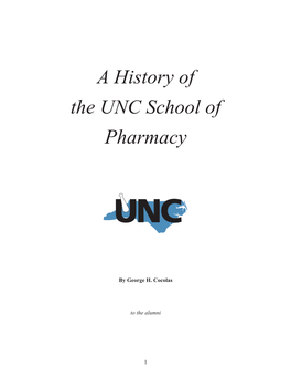 Read a History of the UNC School of Pharmacy