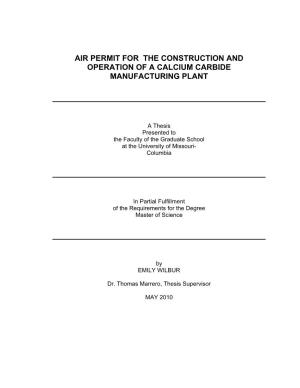 Air Permit for the Construction and Operation of a Calcium Carbide Manufacturing Plant