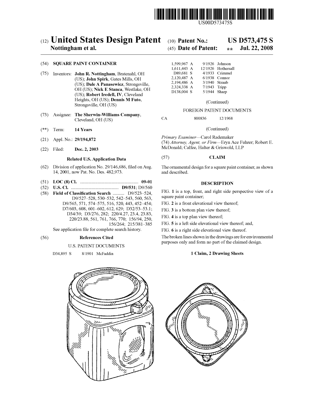 (12) United States Design Patent (10) Patent N0.2 US D573,475 S Nottingham Et Al