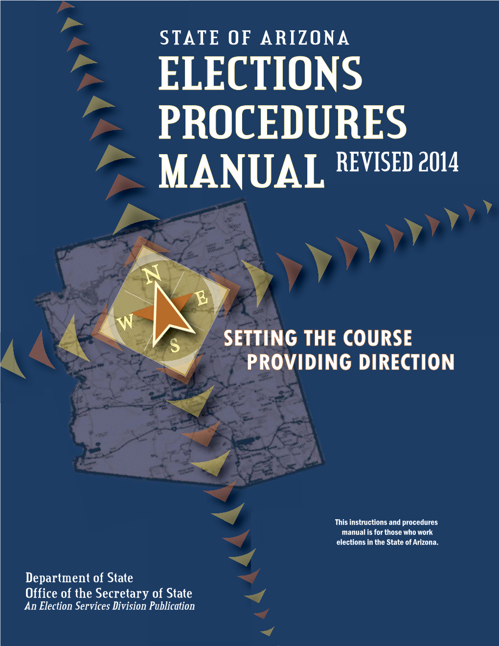 Elections Procedures Manual, 2014