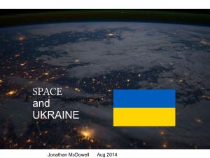 SPACE and UKRAINE
