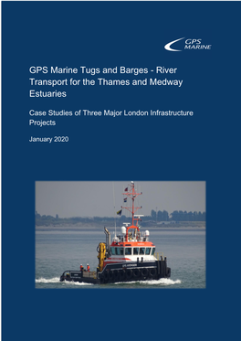 River Transport for the Thames and Medway Estuaries