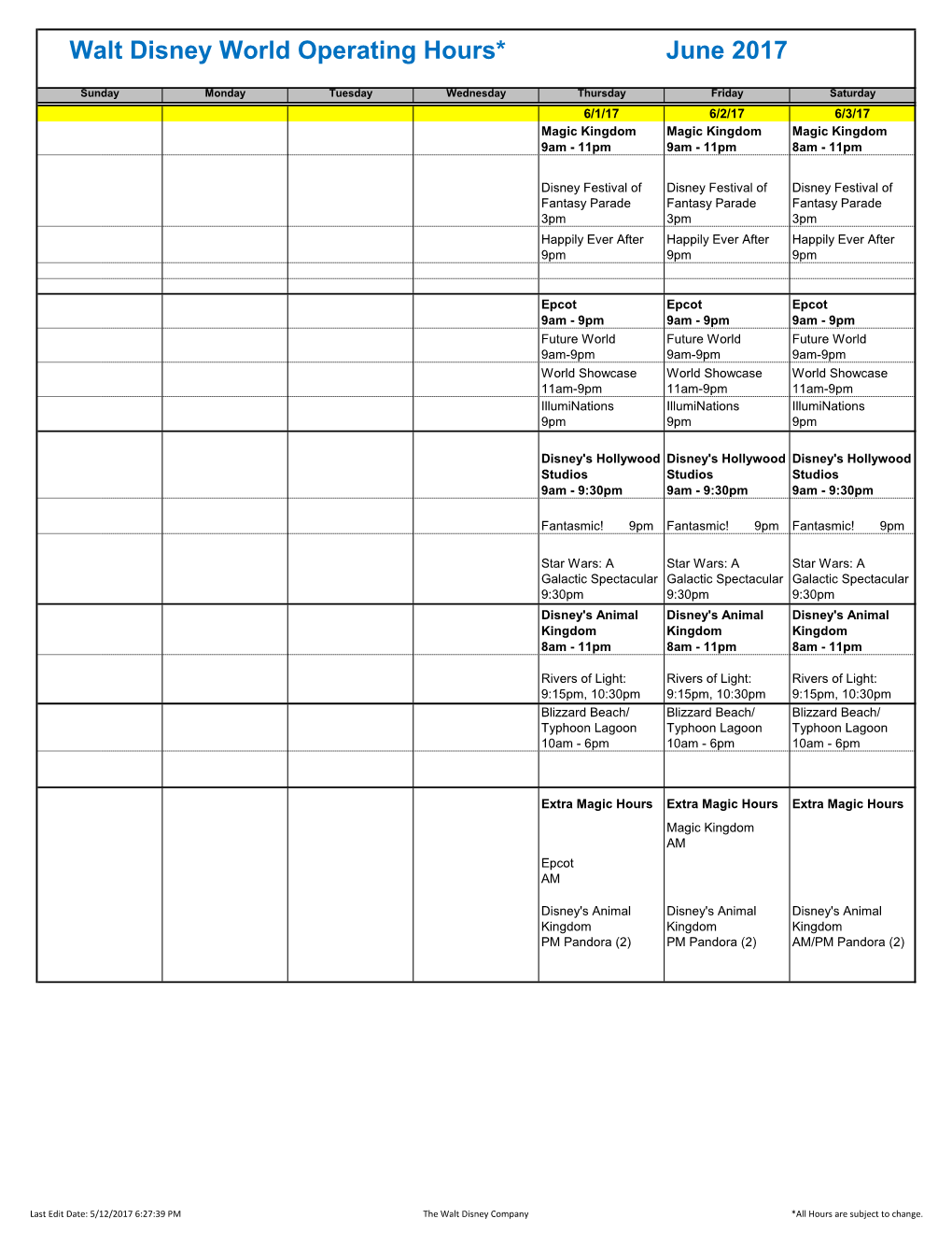 Walt Disney World Operating Hours* June 2017