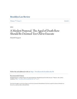 A Modest Proposal: the Aged of Death Row Should Be Deemed Too Old to Execute Elizabeth Rapaport