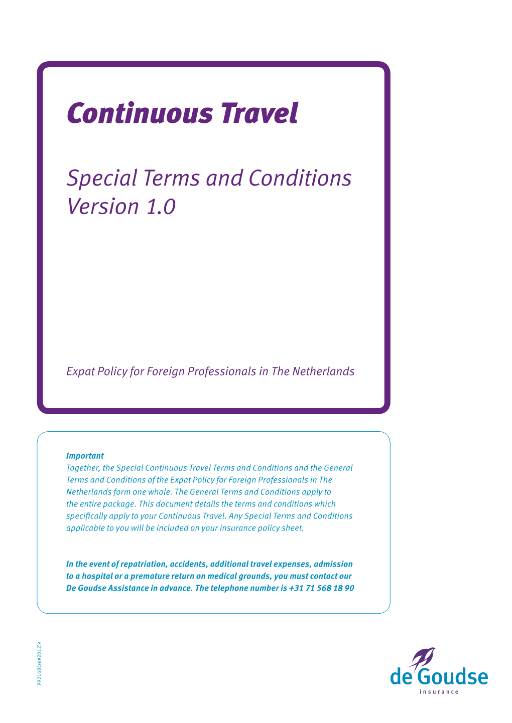 Special Terms and Conditions Continuous Travel