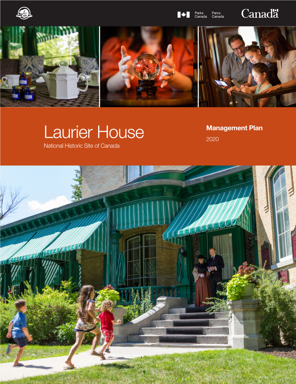 Laurier House National Historic Site Management Plan, 2020