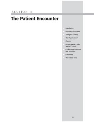 The Patient Encounter