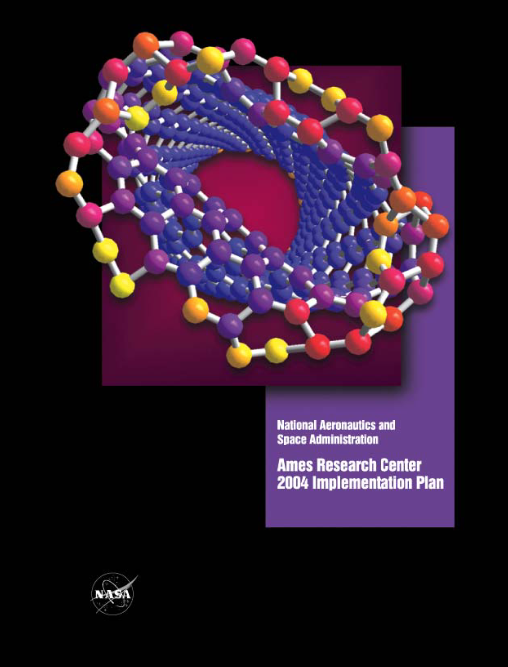 Ames Research Center FY 2004 Implementation Plan