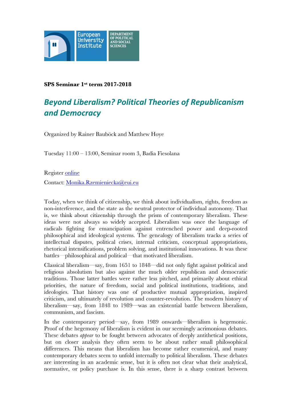 Beyond Liberalism? Political Theories of Republicanism and Democracy