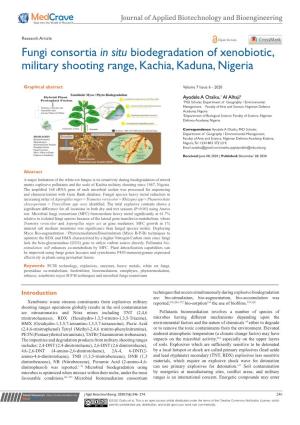 Fungi Consortia in Situ Biodegradation of Xenobiotic, Military Shooting Range, Kachia, Kaduna, Nigeria
