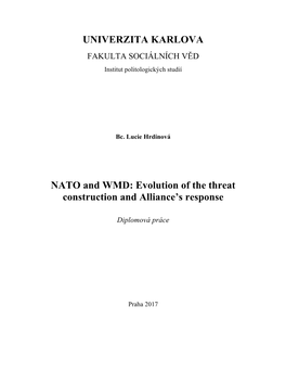 UNIVERZITA KARLOVA NATO and WMD: Evolution of the Threat