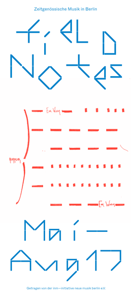 Zeitgenössische Musik in Berlin Field Notes
