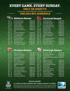 Only on Directv. the 13 Nfl Schedule