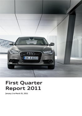 First Quarter Report 2011