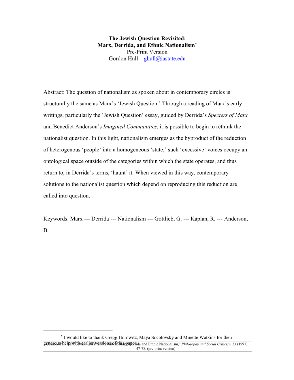 The Jewish Question Revisited: Marx, Derrida and Ethnic Nationalism,” Philosophy and Social Criticism 23 (1997), 47-78