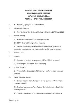 Page 1 of 36 PORT ST MARY COMMISSIONERS ORDINARY BOARD MEETING 11Th APRIL 2018 at 7.30 Pm AGENDA – OPEN PUBLIC SESSION 1