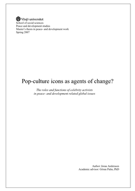 Pop-Culture Icons As Agents of Change?