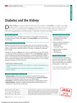 Diabetes and the Kidney Diabetes Bloodstream for Long Periods Can Damage a Number of Body Organs and Systems, Including the Kidneys