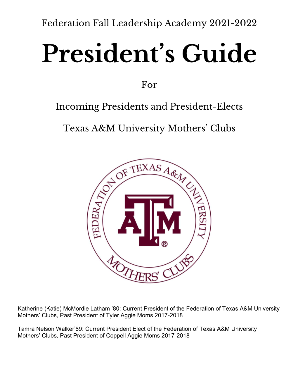 President's Guide