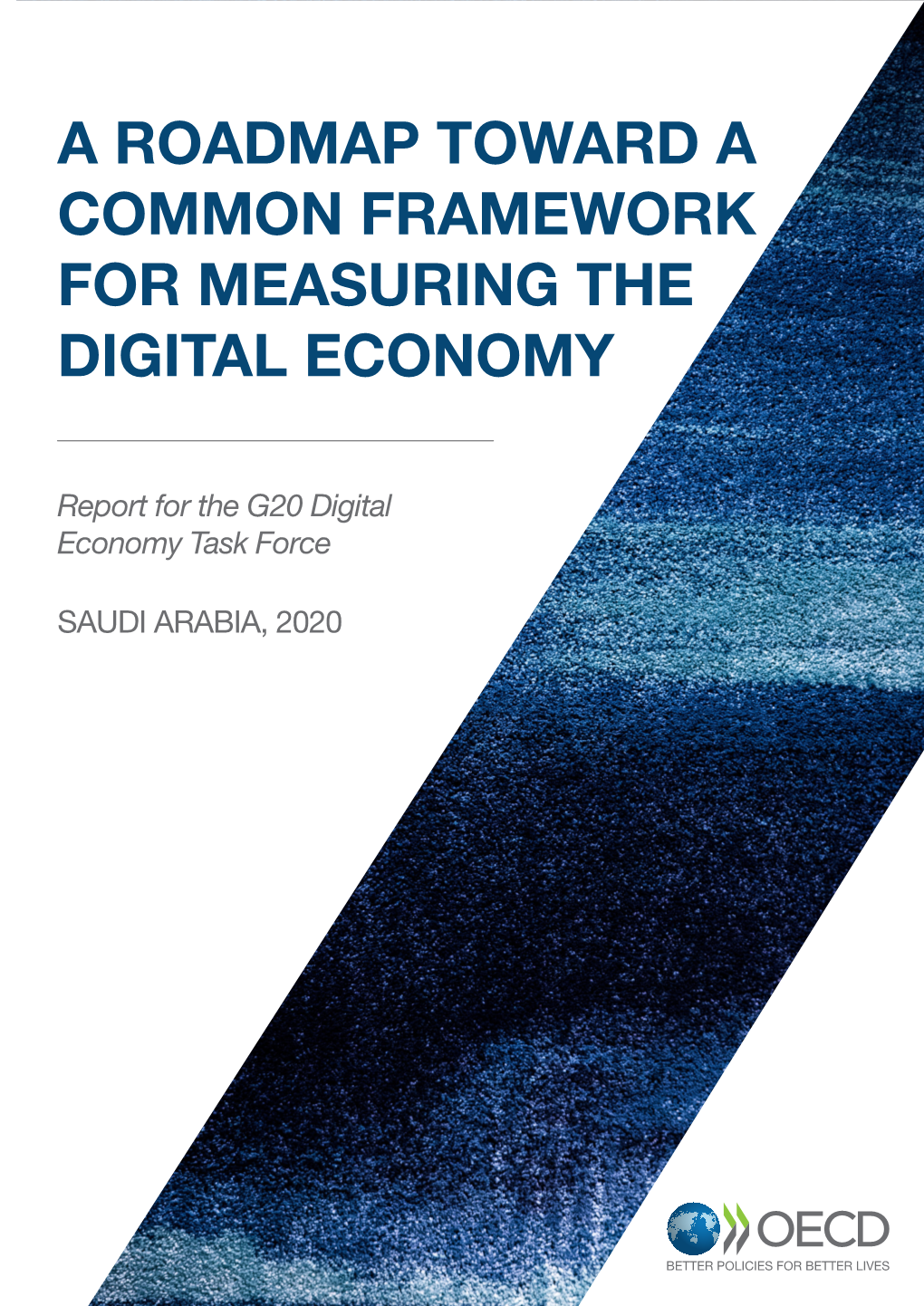 A Common Framework for Measuring the Digital Economy