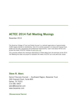ACTEC 2014 Fall Meeting Musings November 2014