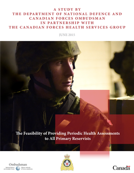 The Feasibility of Providing Periodic Health Assessments to All Primary Reservists