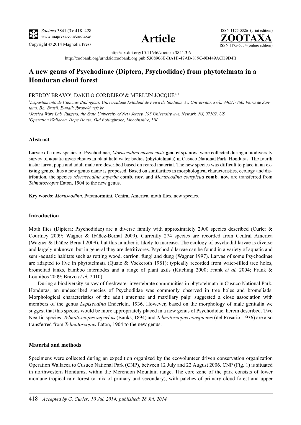 A New Genus of Psychodinae (Diptera, Psychodidae) from Phytotelmata in a Honduran Cloud Forest