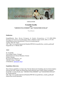 Cornelia Goethe Oder: "GROSSE ENGLÄNDERIN" Und "FLIEGENDES SCHAAF"